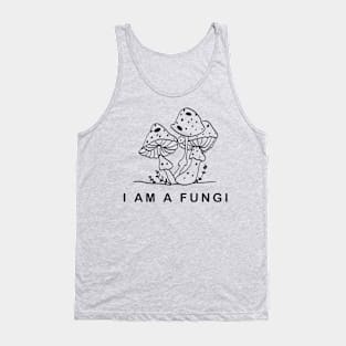 I am Fungi Tank Top